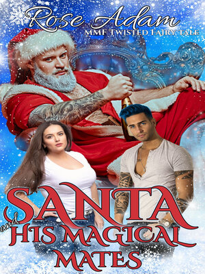 cover image of Santa and His Magical Mates